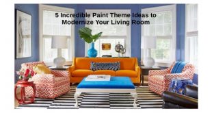 5 incredible paint theme ideas to modernize your living ro